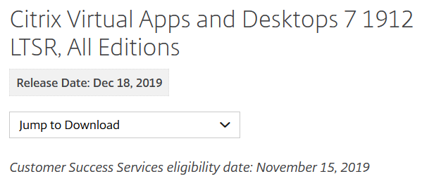 New Citrix Software as of December 2019: CVAD 1912 (LTSR), WEM 1912 and Workspace app 1911